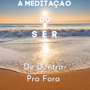 A Meditacao do Ser Capa